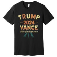 Cool Trump Vance 2024 Retro Design Trump President Premium T-Shirt