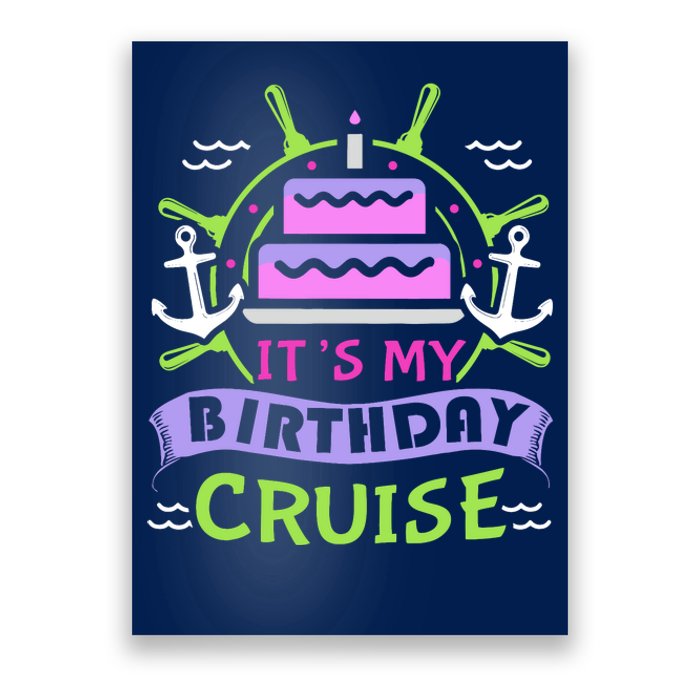 Cruise Trip Vacation Gift Birthday Cruise Poster