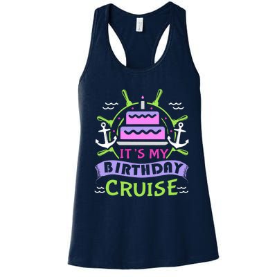 Cruise Trip Vacation Gift Birthday Cruise Women's Racerback Tank