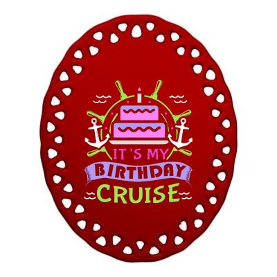 Cruise Trip Vacation Gift Birthday Cruise Ceramic Oval Ornament