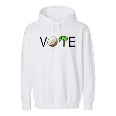 Coconut Tree Vote Funny Kamala Garment-Dyed Fleece Hoodie