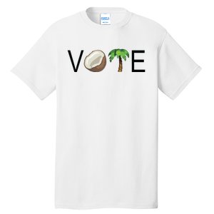 Coconut Tree Vote Funny Kamala Tall T-Shirt