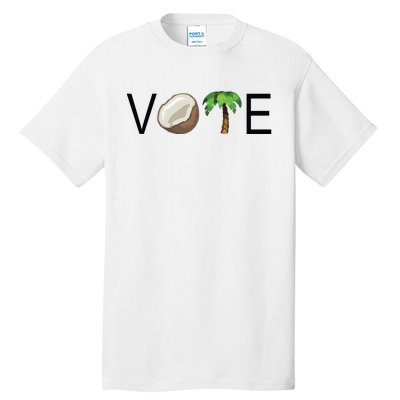 Coconut Tree Vote Funny Kamala Tall T-Shirt