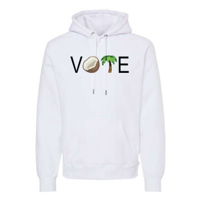 Coconut Tree Vote Funny Kamala Premium Hoodie