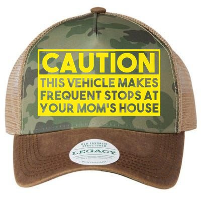 Caution This Vehicle Makes Frequent Stops At Your Moms House Legacy Tie Dye Trucker Hat