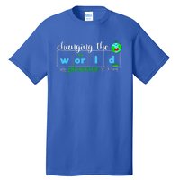 Changing The World One Phoneme At A Time Teacher Tall T-Shirt