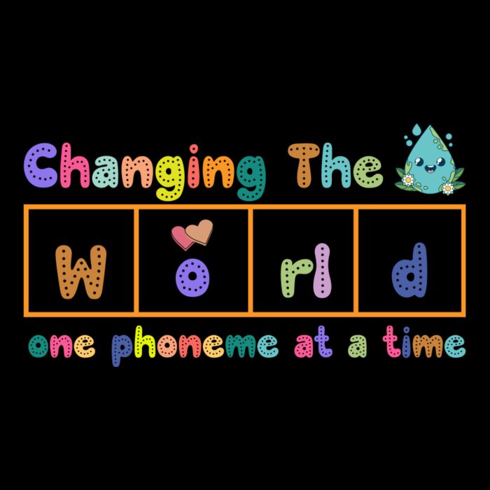 Changing The World One Phoneme At A Time Science Of Reading Tall T-Shirt