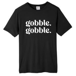 Celebrate Thanksgiving With This Funny Gobble Gobble Fall De Gift Tall Fusion ChromaSoft Performance T-Shirt