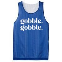 Celebrate Thanksgiving With This Funny Gobble Gobble Fall De Gift Mesh Reversible Basketball Jersey Tank