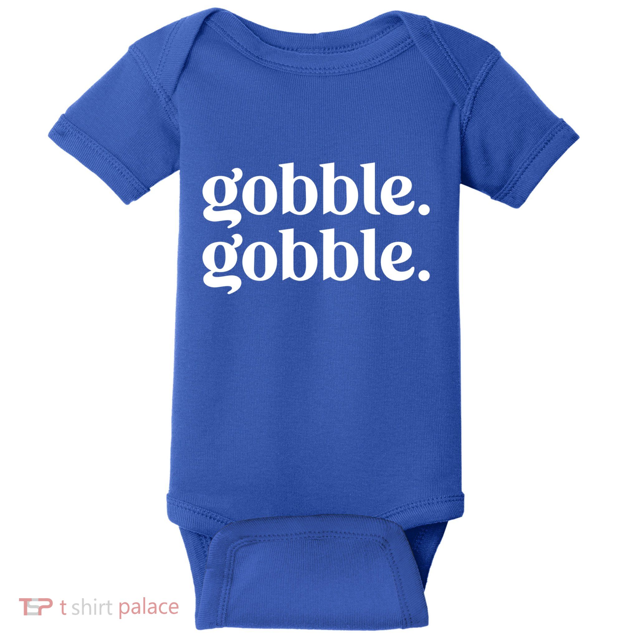 Celebrate Thanksgiving With This Funny Gobble Gobble Fall De Gift Baby Bodysuit