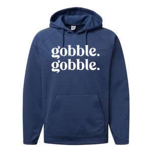 Celebrate Thanksgiving With This Funny Gobble Gobble Fall De Gift Performance Fleece Hoodie