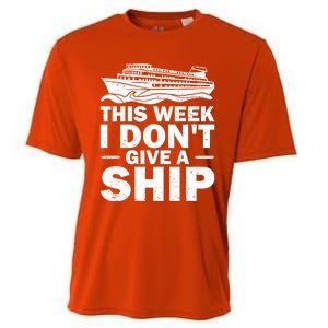 Cruise This Week I Don't Give A Ship Therapy Great Gift Cooling Performance Crew T-Shirt