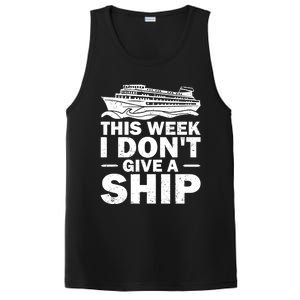 Cruise This Week I Don't Give A Ship Therapy Great Gift PosiCharge Competitor Tank