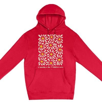 Consider The Wildflowers Retro Christian Jesus Premium Pullover Hoodie