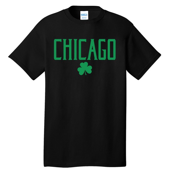 Chicago Text With Irish Shamrock Green Print Gift Tall T-Shirt