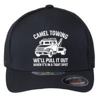 Camel Towing WeLl Pull It Out When ItS In A Tight Spot Flexfit Unipanel Trucker Cap
