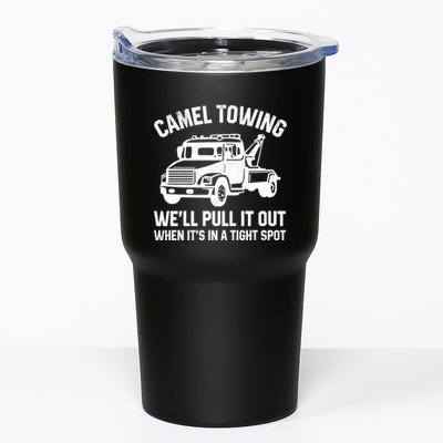 Camel Towing WeLl Pull It Out When ItS In A Tight Spot Tumbler