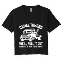 Camel Towing WeLl Pull It Out When ItS In A Tight Spot Crop Top