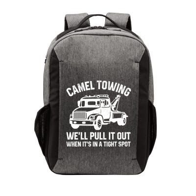 Camel Towing WeLl Pull It Out When ItS In A Tight Spot Vector Backpack