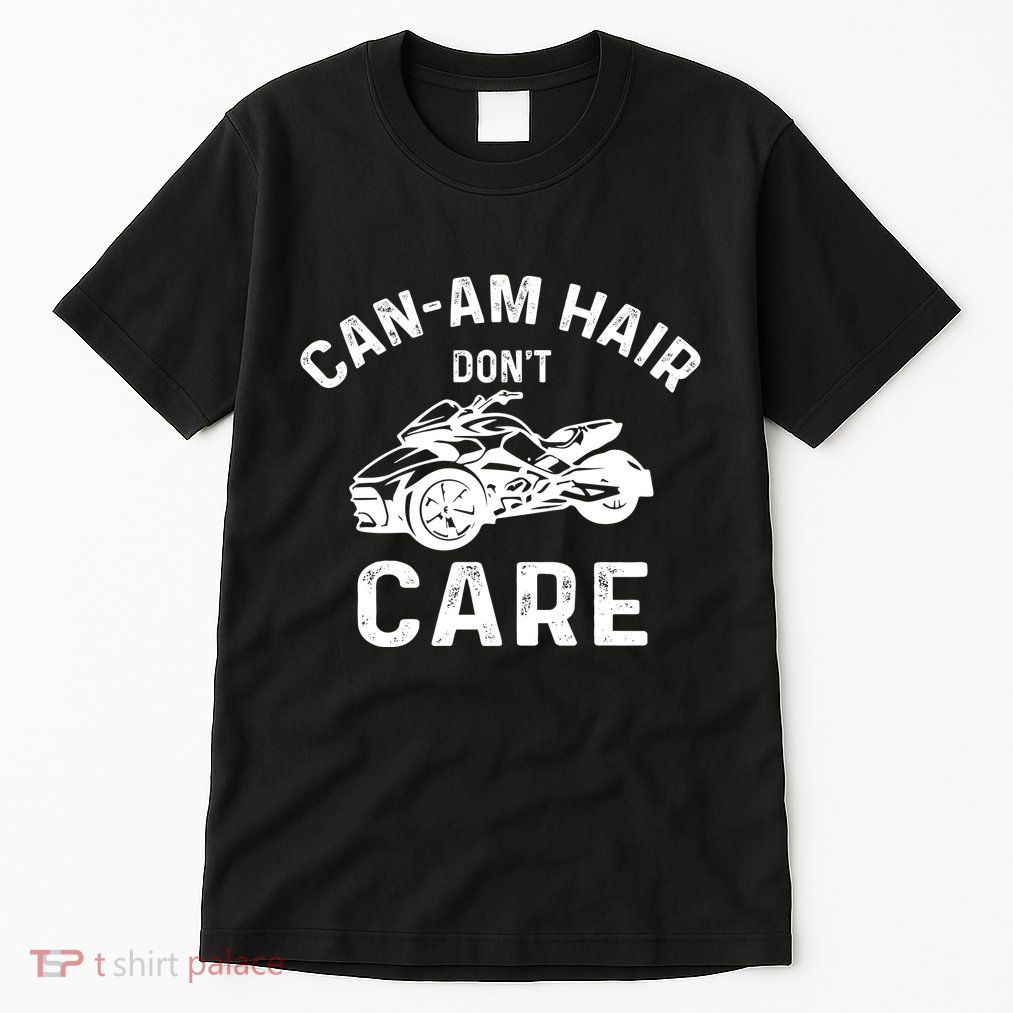 Canam Three Wheels Funny Riding Tall T-Shirt