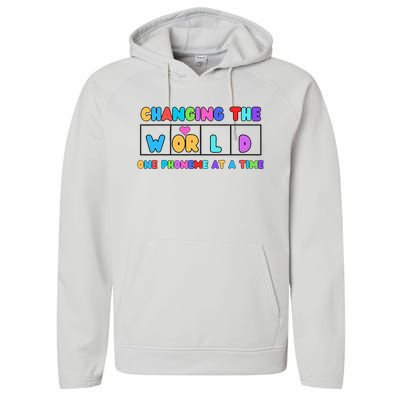 Changing The World One Phoneme At A Time Performance Fleece Hoodie