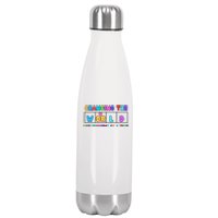 Changing The World One Phoneme At A Time Stainless Steel Insulated Water Bottle