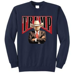 Cowboy Trump Western Trump Tall Sweatshirt