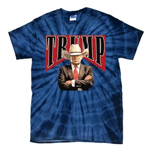 Cowboy Trump Western Trump Tie-Dye T-Shirt