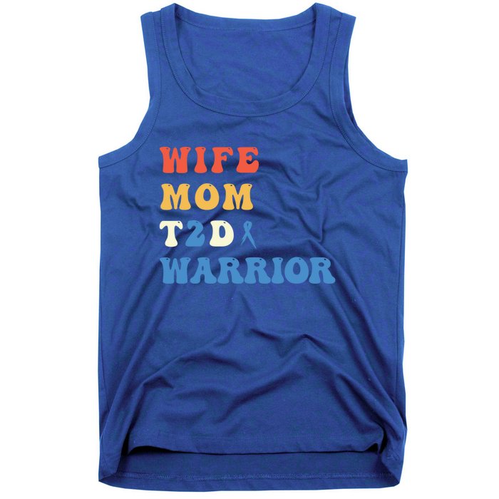 Cool T2d Warrior Type 2 Diabetes Mom Wife Diabetes Awareness Gift Tank Top