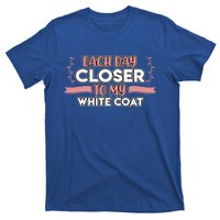 Closer To White Coat Medical School Students Doctor Graphic Gift T-Shirt