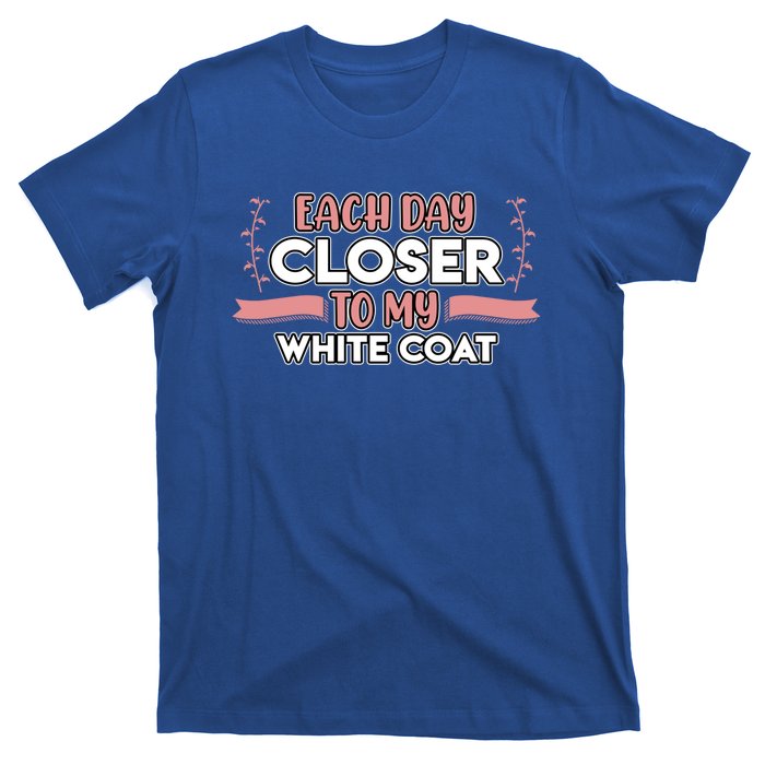 Closer To White Coat Medical School Students Doctor Graphic Gift T-Shirt