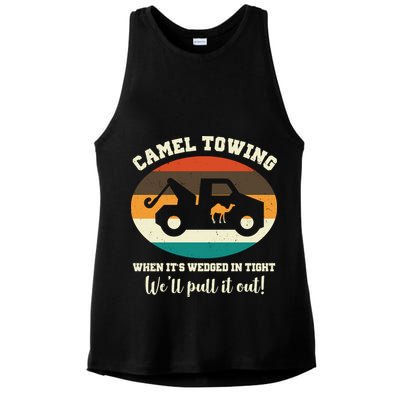 Camel Towing When It's Wedged In Tight We'll Pull It Out Ladies PosiCharge Tri-Blend Wicking Tank