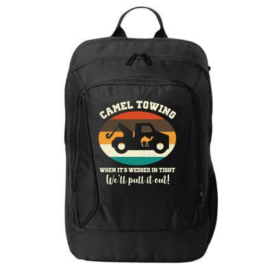 Camel Towing When It's Wedged In Tight We'll Pull It Out City Backpack
