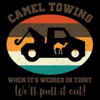 Camel Towing When It's Wedged In Tight We'll Pull It Out Mug