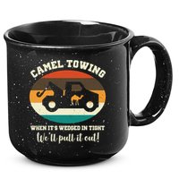 Camel Towing When It's Wedged In Tight We'll Pull It Out 15oz Campfire Ceramic Mug