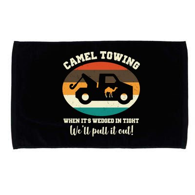 Camel Towing When It's Wedged In Tight We'll Pull It Out Microfiber Hand Towel