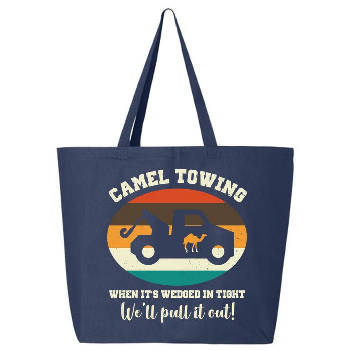 Camel Towing When It's Wedged In Tight We'll Pull It Out 25L Jumbo Tote