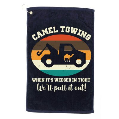 Camel Towing When It's Wedged In Tight We'll Pull It Out Golf Towel
