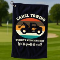 Camel Towing When It's Wedged In Tight We'll Pull It Out Golf Towel