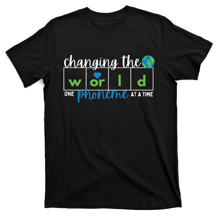 Changing The World One Phoneme At A Time T-Shirt