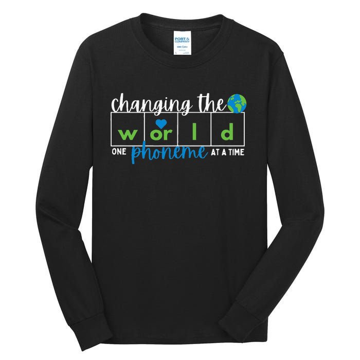 Changing The World One Phoneme At A Time Tall Long Sleeve T-Shirt