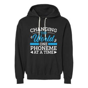 Changing The World One Phoneme At A Time Dyslexia Awareness Meaningful Gift Garment-Dyed Fleece Hoodie