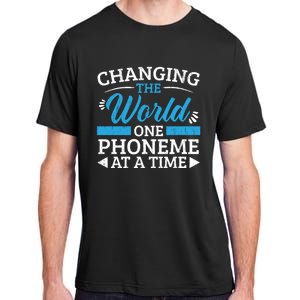 Changing The World One Phoneme At A Time Dyslexia Awareness Meaningful Gift Adult ChromaSoft Performance T-Shirt