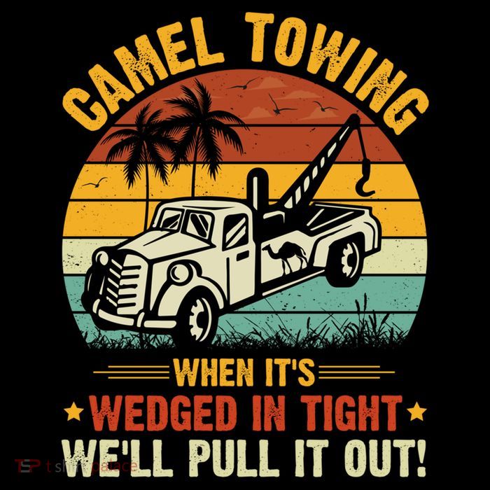 Camel Towing Wedged In Tight Funny Women's T-Shirt