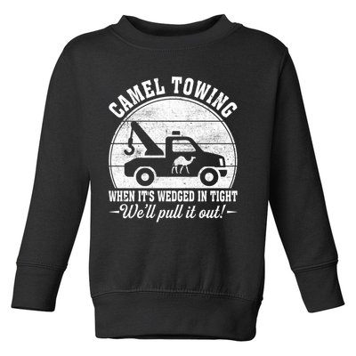 Camel Towing Well Pull It Out Vintage Toddler Sweatshirt