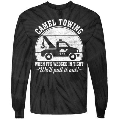Camel Towing Well Pull It Out Vintage Tie-Dye Long Sleeve Shirt