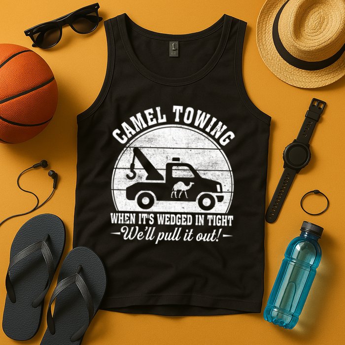 Camel Towing Well Pull It Out Vintage Tank Top