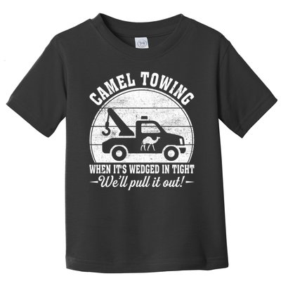 Camel Towing Well Pull It Out Vintage Toddler T-Shirt