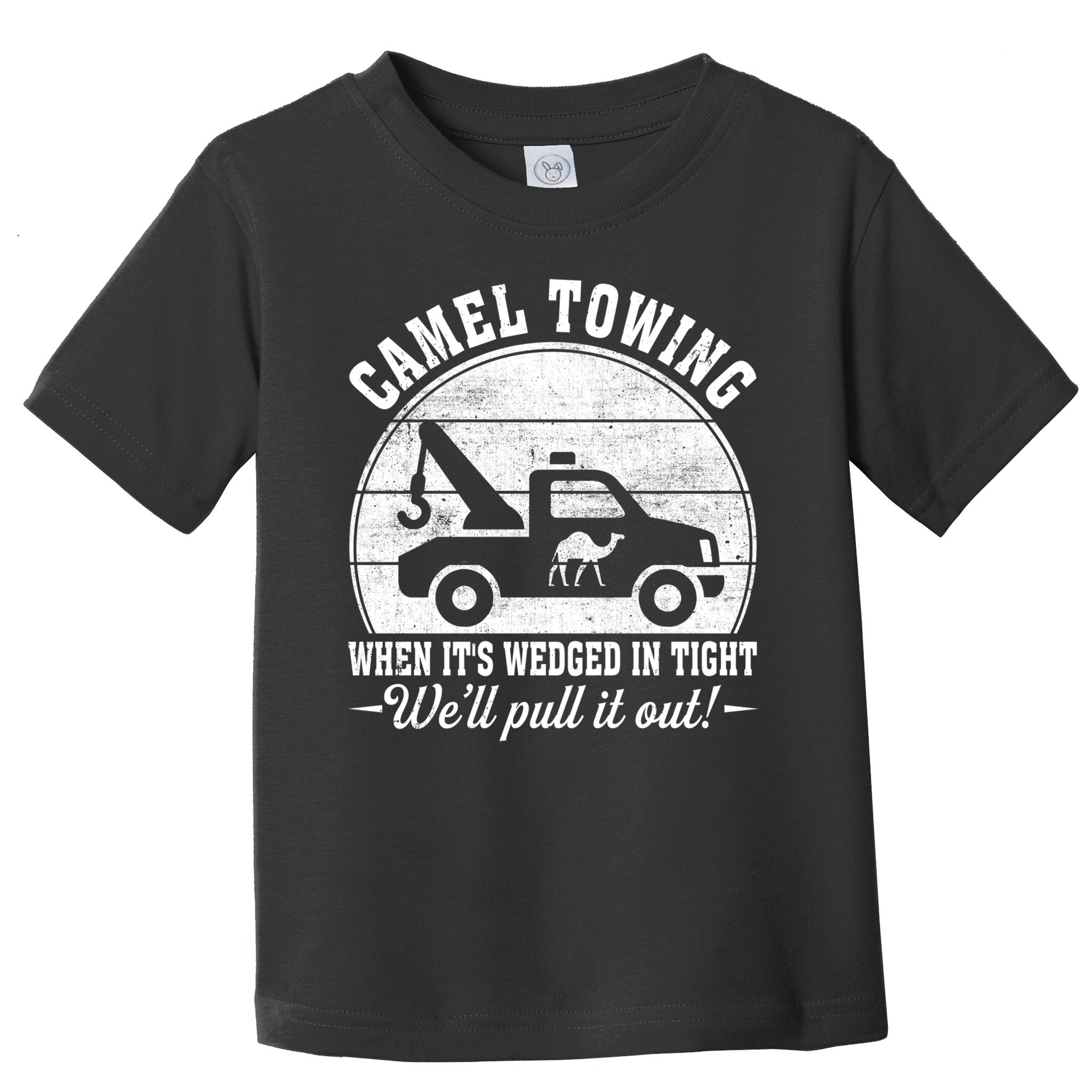 Camel Towing Well Pull It Out Vintage Toddler T-Shirt
