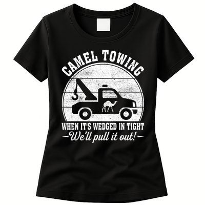 Camel Towing Well Pull It Out Vintage Womens T-Shirt